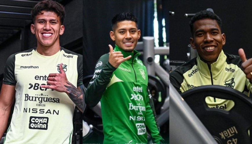 BOLIVIA SUMÓ LEGIONARIOS Y SE ENFOCA EN UN DUELO CLAVE RUMBO AL REPECHAJE MUNDIALISTA