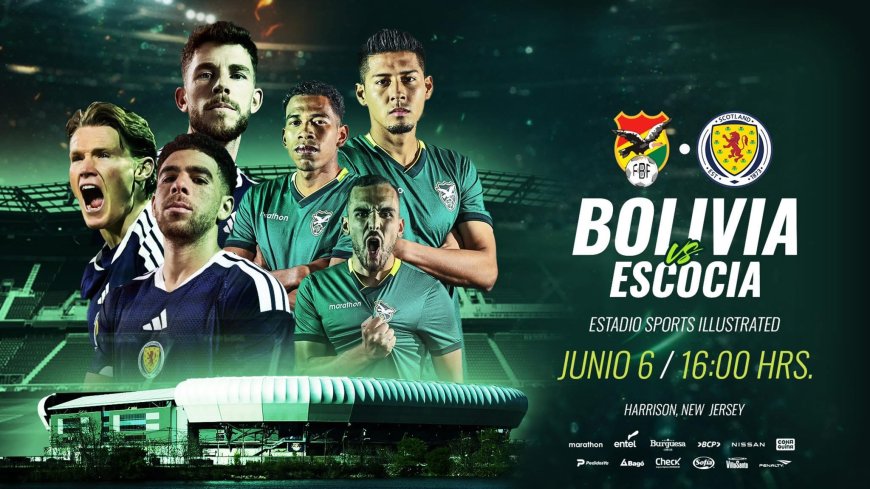BOLIVIA ENFRENTARÁ A ESCOCIA EN AMISTOSO INTERNACIONAL
